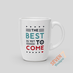 Mug The best is yet to come